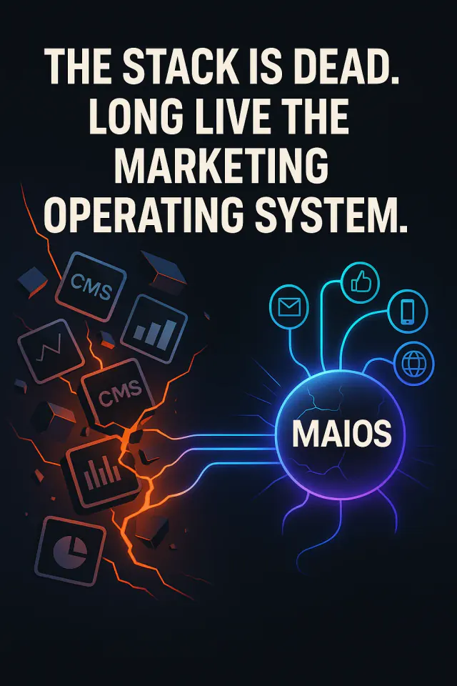 The Stack is Dead. Long Live the Marketing Operating System.